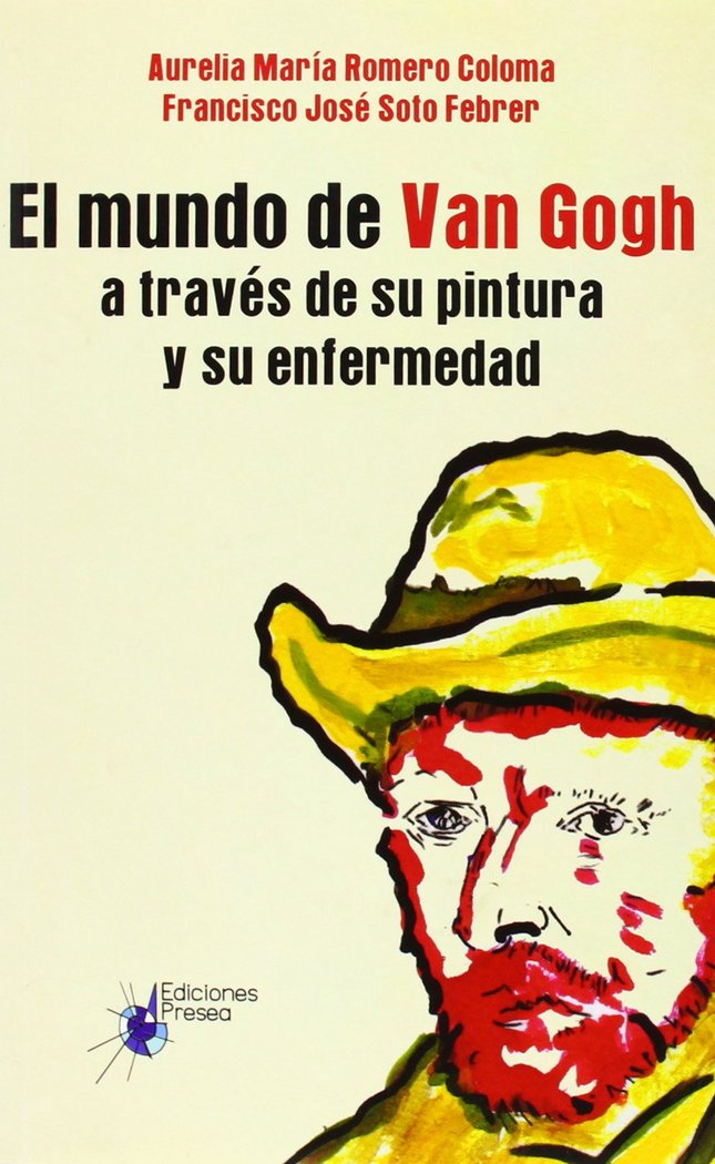 EL MUNDO DE VAN GOGH A TRAVES DE SU PINTURA, de ROMERO | portada del libro