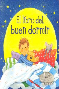 El libro del buen dormir, de CUNO, SABINE | portada del libro