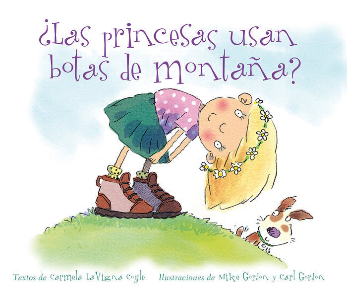 ¿Las princesas usan botas de montaña?, de COYLE, CARMELA LAVIGNA | portada del libro