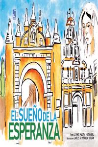 El sueño de la esperanza, de DAVID MEDINA FERNANDEZ | portada del libro