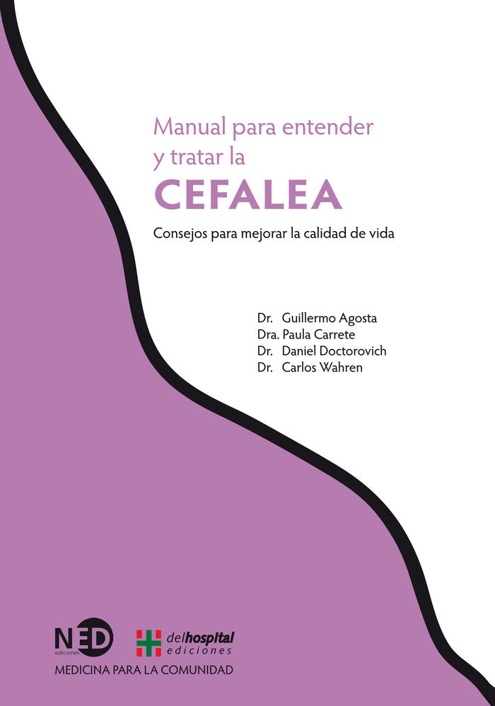 MANUAL PARA ENTENDER Y TRATAR LA CEFALEA, de Agosta, Guillermo | portada del libro