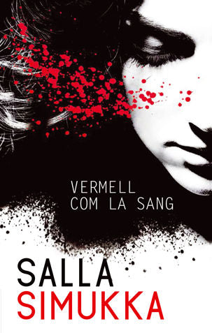Sóc la Lumikki 1: Vermell com la sang, de Simukka, Salla | portada del libro