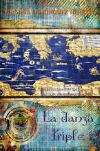 La danza triple, de DOMíNGUEZ HERRERO | portada del libro
