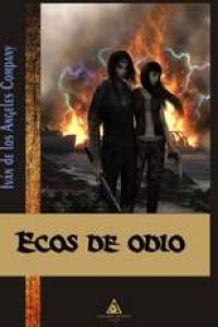 Ecos de odio, de ÁNGELES COMPANY | portada del libro