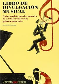 Libro de divulgación musical, de NUÑEZ GONZALEZ, ANTONIO | portada del libro
