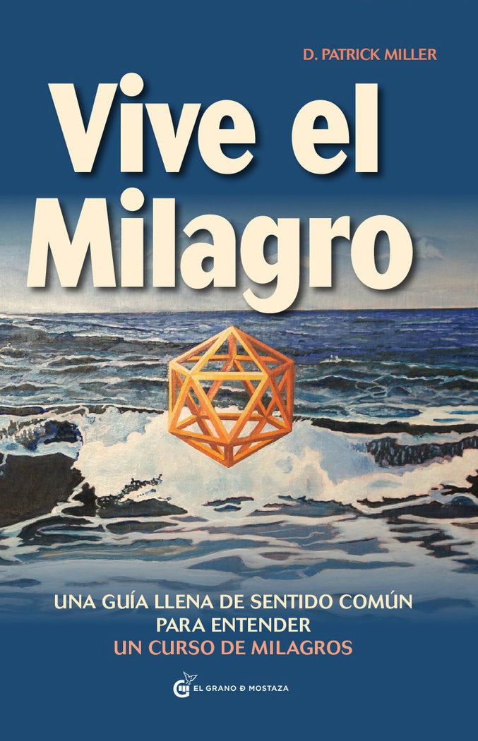 Vive el milagro, de Miller, Patrick | portada del libro