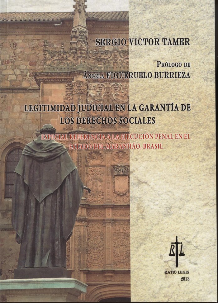 LEGITIMIDAD JUDICIAL EN LA GARANTíA DE LOS DERECHOS SOCIALES, de TAMER | portada del libro
