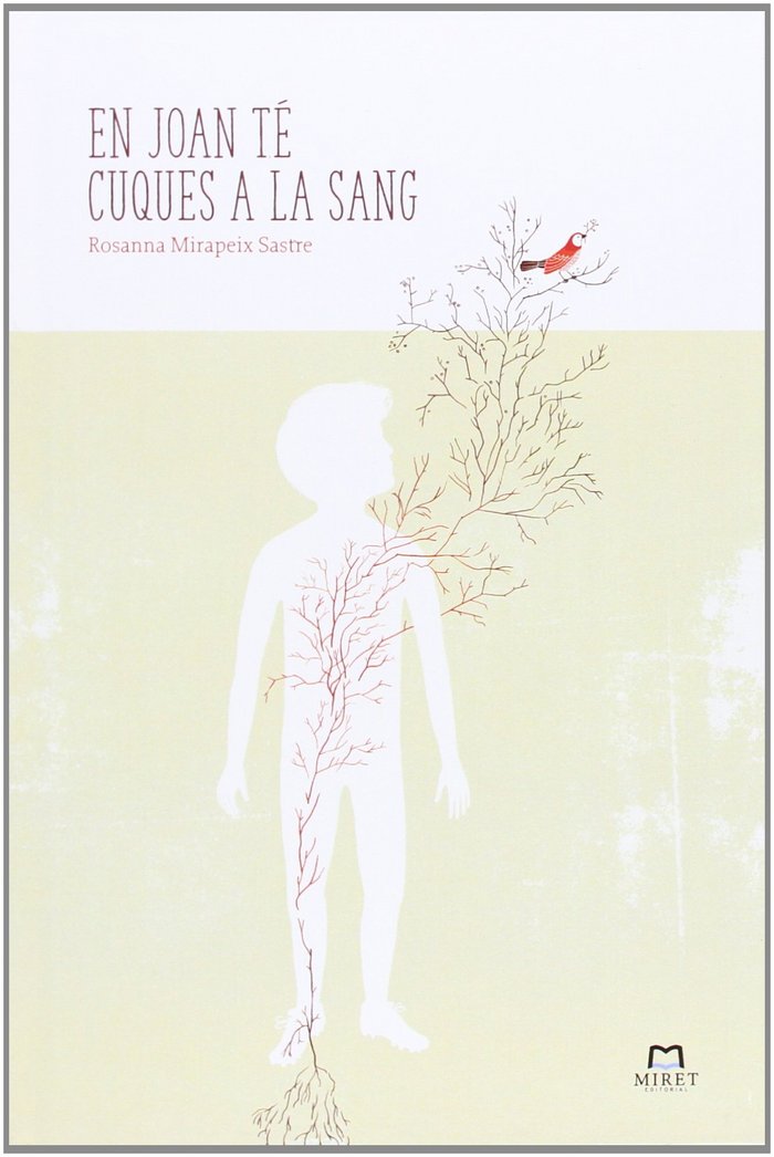 El Joan té cuques a la sang, de Mirapeix Sastre, Rosanna | portada del libro