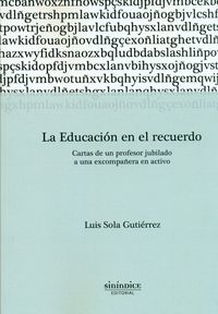 La educación en el recuerdo, de Sola Gutiérrez | portada del libro
