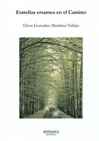 Estrellas errantes en el camino, de González Martínez-Vallejo | portada del libro