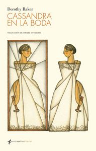 Cassandra en la boda, de Baker, Dorothy | portada del libro