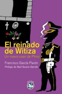 El reinado de Witiza, de García Pavón, Francisco | portada del libro