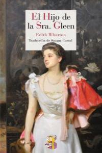 El hijo de la Sra. Glenn, de Edith Wharton | portada del libro