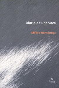 Diario de una Vaca, de Hernández Barrios, Mildre | portada del libro