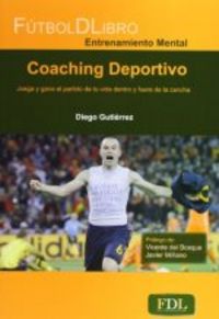Coaching deportivo, de GUTIéRREZ DEL POZO, DIEGO | portada del libro