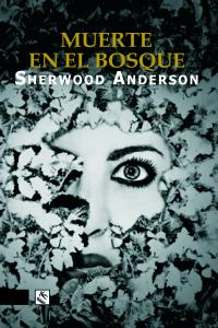 Muerte en el bosque, de Anderson, Sherwood | portada del libro