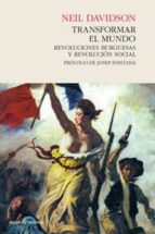 TRANSFORMAR EL MUNDO, de Neil Davidson | portada del libro