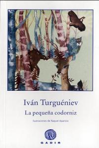 La pequeña codorniz, de Turguéniev, Iván | portada del libro