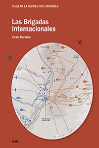 Las Brigadas Internacionales, de VíCTOR HURTADO | portada del libro