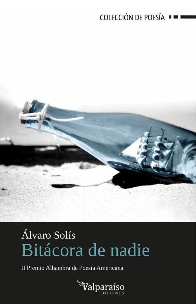Bitácora de nadie, de Solís, Álvaro | portada del libro