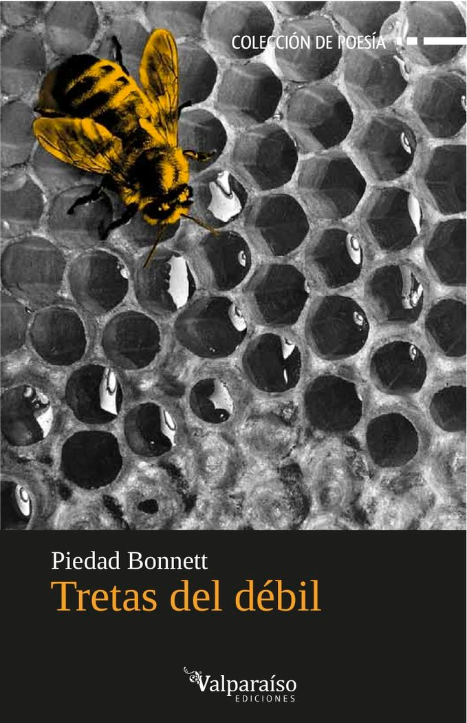 Tretas del débil, de Bonnett Vélez, Piedad | portada del libro