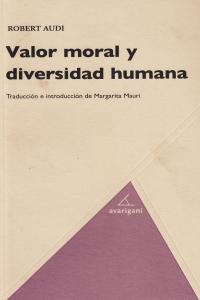 Valor moral y diversidad humana, de ROBERT AUDI | portada del libro