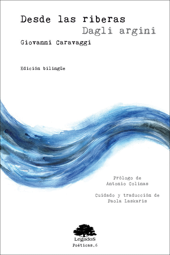 Desde las riberas/Dagli argini, de CARAVAGGI, GIOVANNI | portada del libro