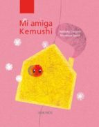 MI AMIGA KEMUSHI, de Mandana Sadat | portada del libro