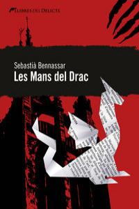 LES MANS DEL DRAC, de SEBASTIà BENNASAR | portada del libro