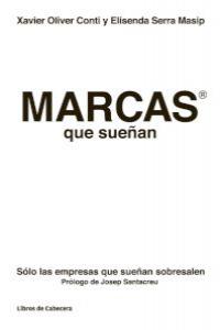 Marcas que sueñan, de Oliver Conti, Xavier | portada del libro