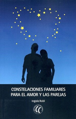 Constelaciones familiares para el amor y las parejas, de Ingala | portada del libro