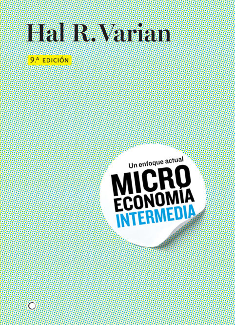 Microeconomía intermedia, 9ª ed., de Varian, Hal R. | portada del libro