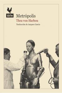 Metrópolis, de von Harbou | portada del libro