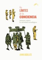 LIMITES DE LA CONCIENCIA,LOS, de JUAN MANUEL AGULLES MARTOS | portada del libro