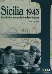Sicilia 1943, de Gil Feito, Félix | portada del libro