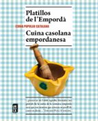Platillos de l'Empordêà i Cuina casolana empordanesa, de Varios autores | portada del libro