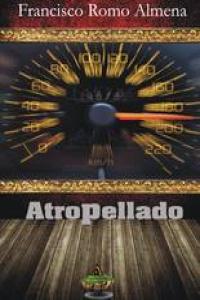 Atropellado, de ROMO ALMENA | portada del libro