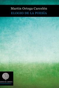 ELOGIO DE LA POESIA, de ORTEGA CARCELéN | portada del libro