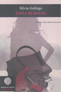 Esp¡a mi bolso, de GALLEGO SILVIA | portada del libro