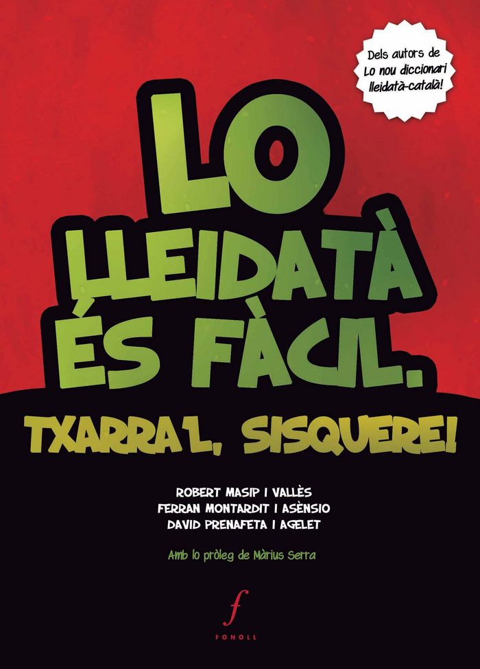 Lo lleidatà és fàcil. Txarra'l, sisquere!, de Massip i Vallès, Robert | portada del libro