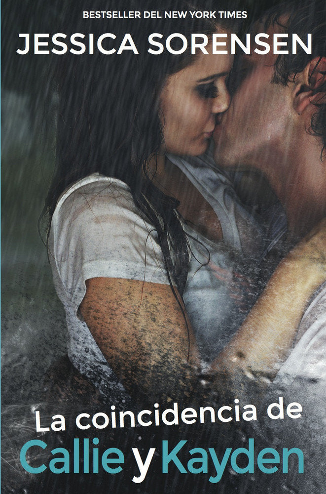 La coincidencia de Callie y Kayden, de Sorensen, Jessica | portada del libro