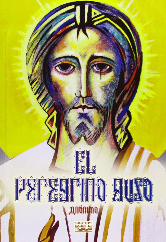 PEREGRINO RUSO, EL, de ANONIMO | portada del libro
