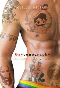 GAYCONOGRAPHY, de GUILLEM MEDINA | portada del libro