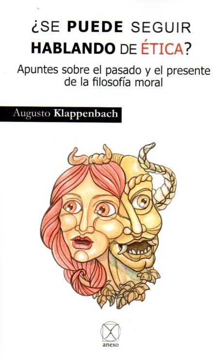 ¿Se puede seguir hablando de ética?, de Klappenbach | portada del libro