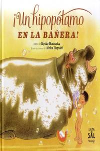Un hipopótamo na bañeira!, de Matsuoka | portada del libro