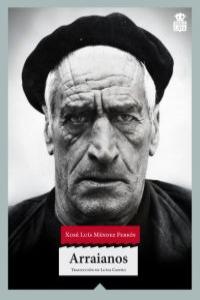 Arraianos, de Méndez Ferrín, Xosé Luís | portada del libro