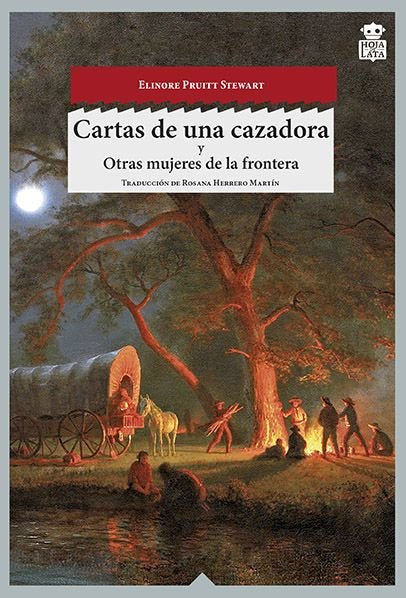 CARTAS DE UNA CAZADORA, de Stewart | portada del libro