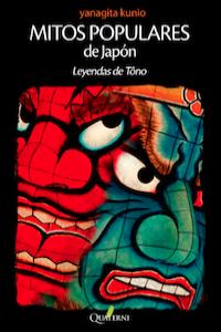 Mitos Populares de Japón. Leyendas de Tôno, de Yanagita, Kunio | portada del libro