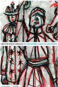 En noviembre llega el arzobispo, de ROJAS HERAZO | portada del libro