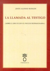 LLAMADA AL TESTIGO, LA, de ALONSO BURGOS, JESúS | portada del libro